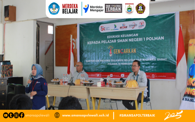 SOSIALISASI MENGENAI EDUKASI KEUANGAN UPTD SMAN 1 POLEWALI